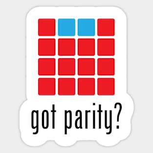 Got parity? Sticker